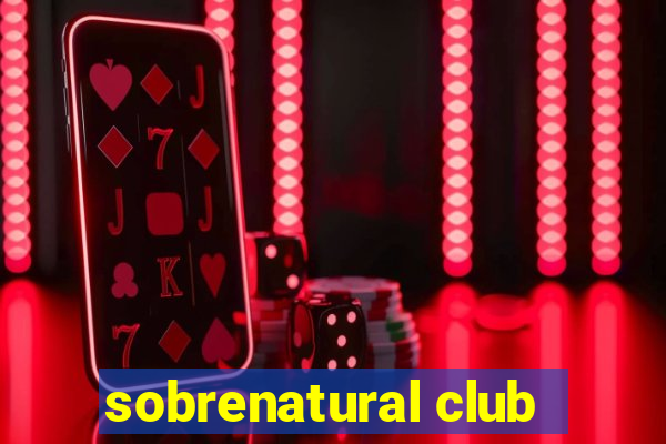 sobrenatural club