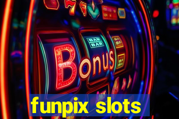 funpix slots