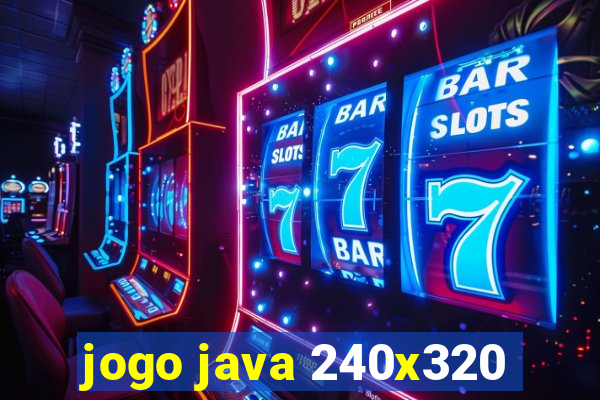 jogo java 240x320