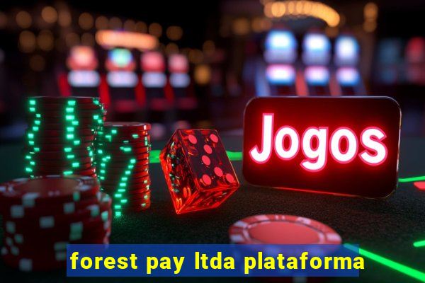 forest pay ltda plataforma