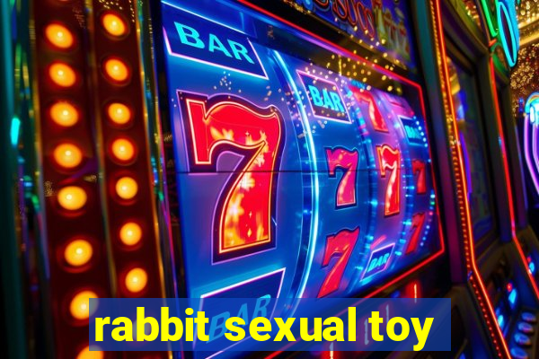 rabbit sexual toy