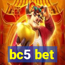 bc5 bet