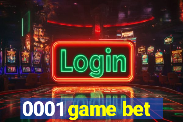 0001 game bet