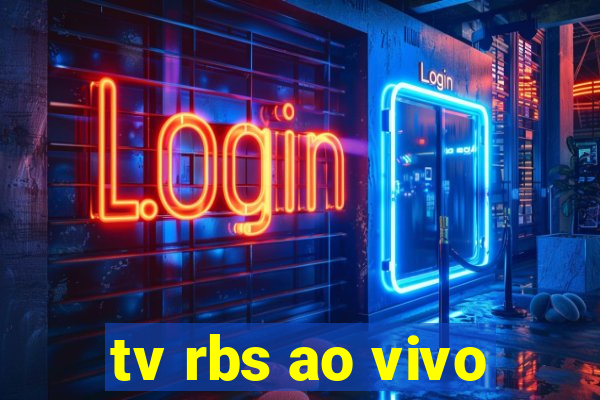 tv rbs ao vivo