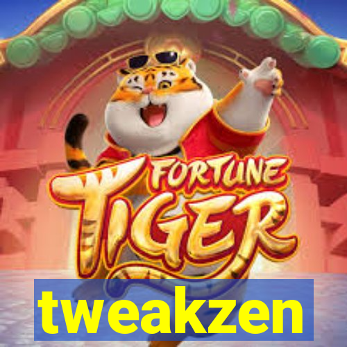 tweakzen