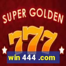 win 444 .com