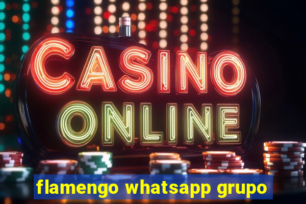 flamengo whatsapp grupo