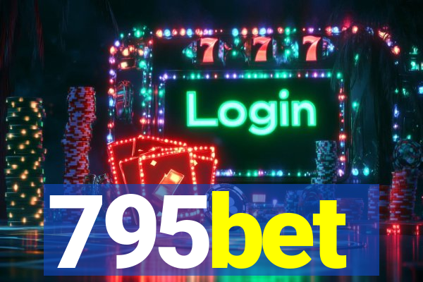 795bet