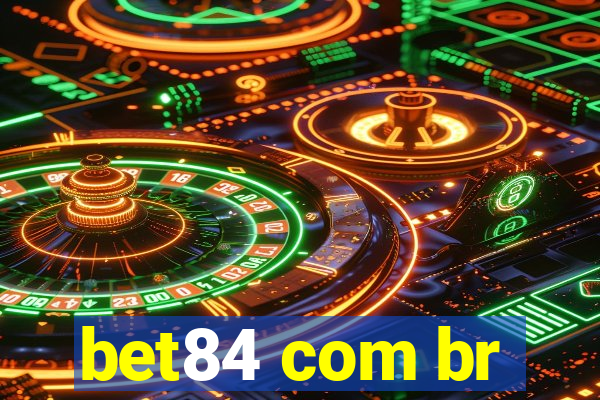 bet84 com br