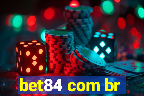 bet84 com br