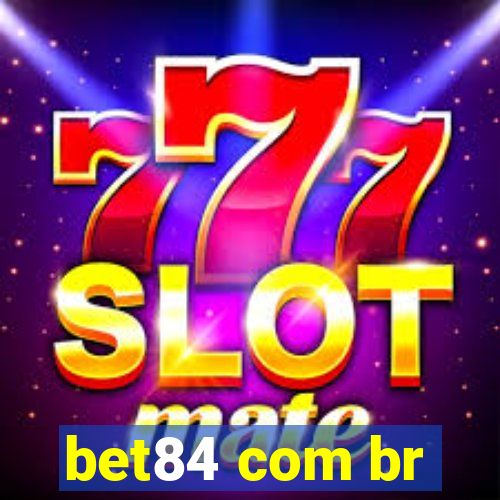 bet84 com br