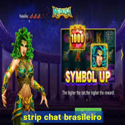 strip chat brasileiro