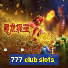 777 club slots