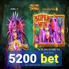 5200 bet