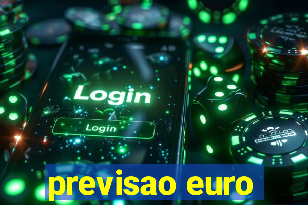 previsao euro