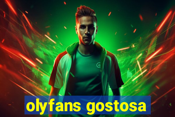 olyfans gostosa