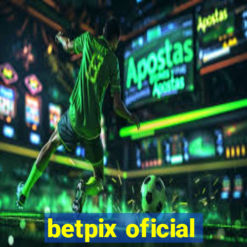 betpix oficial