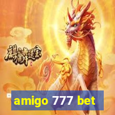 amigo 777 bet