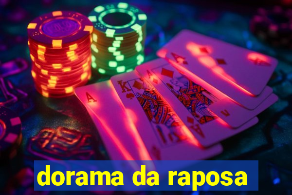 dorama da raposa