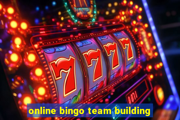 online bingo team building