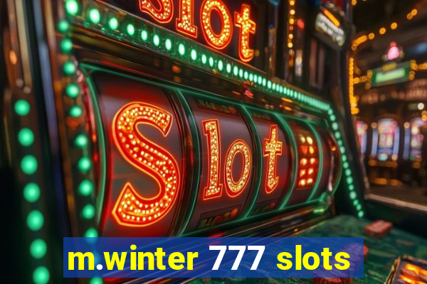 m.winter 777 slots