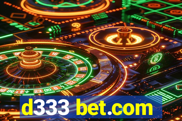 d333 bet.com