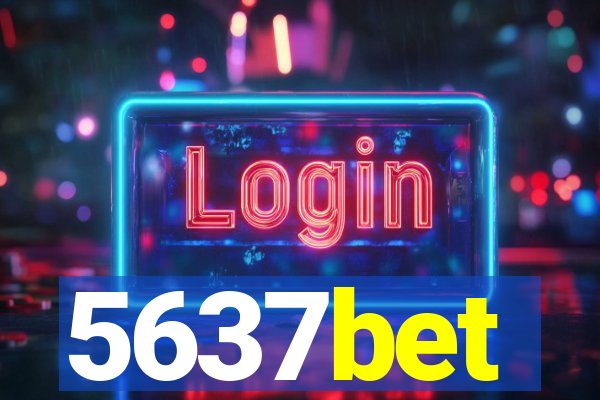 5637bet