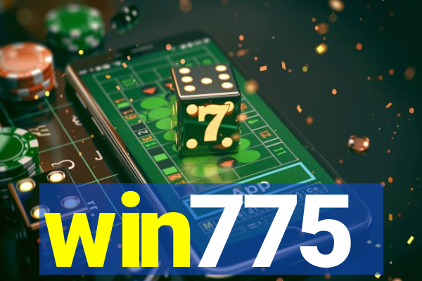 win775