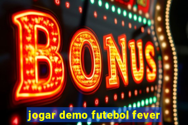 jogar demo futebol fever