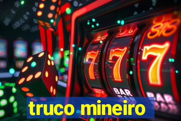 truco mineiro