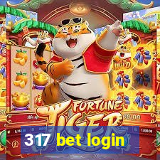 317 bet login