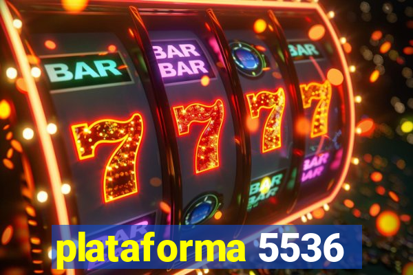 plataforma 5536