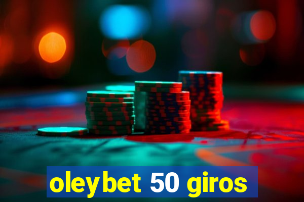 oleybet 50 giros