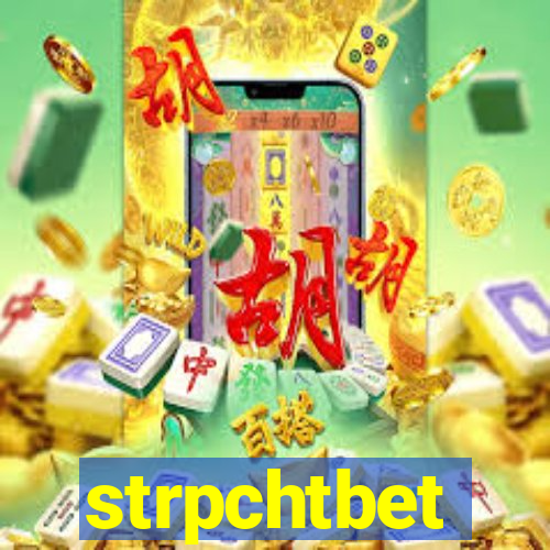 strpchtbet