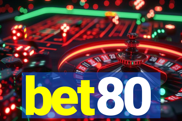 bet80