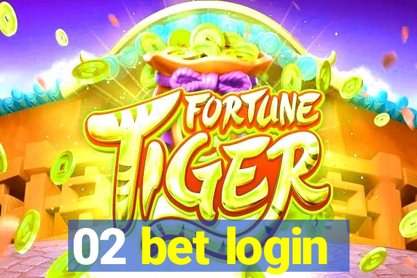 02 bet login