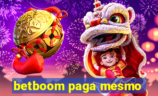 betboom paga mesmo