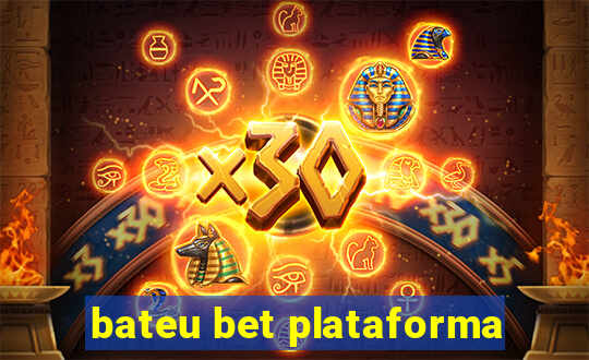 bateu bet plataforma