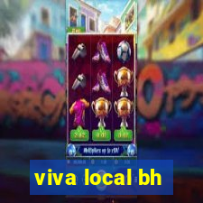 viva local bh