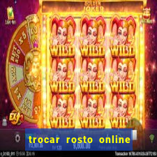 trocar rosto online grátis colocar rosto em vídeo online