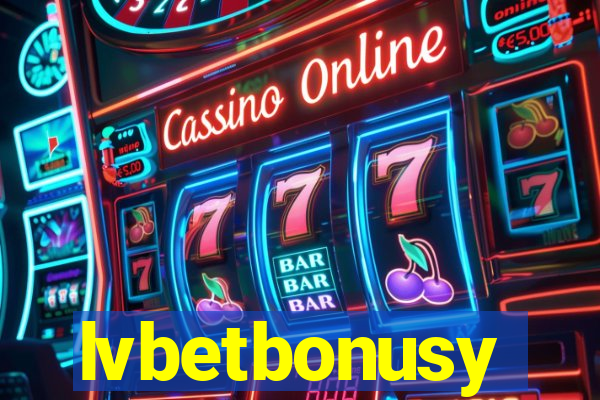 lvbetbonusy