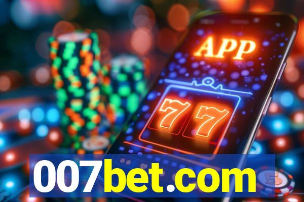 007bet.com