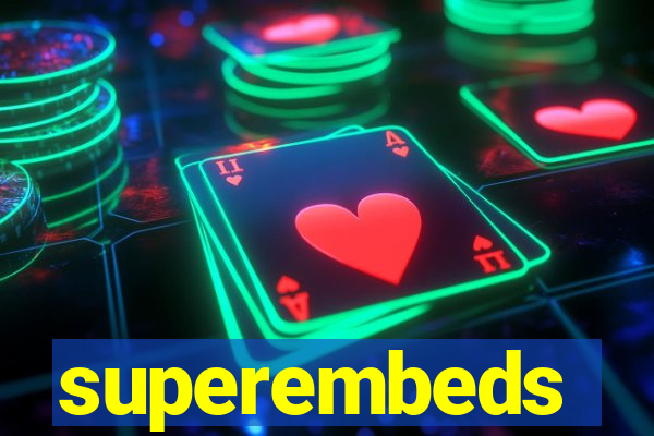 superembeds