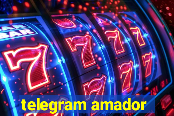 telegram amador