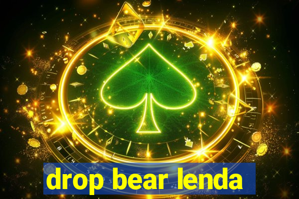 drop bear lenda