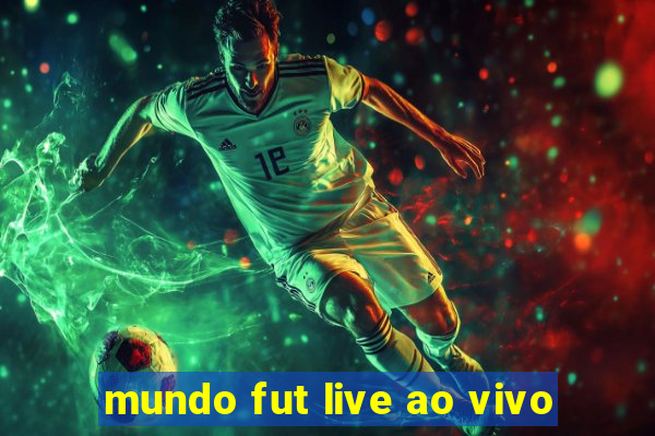 mundo fut live ao vivo