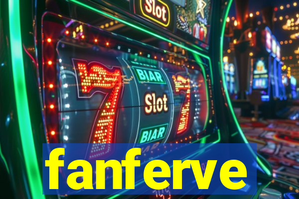 fanferve