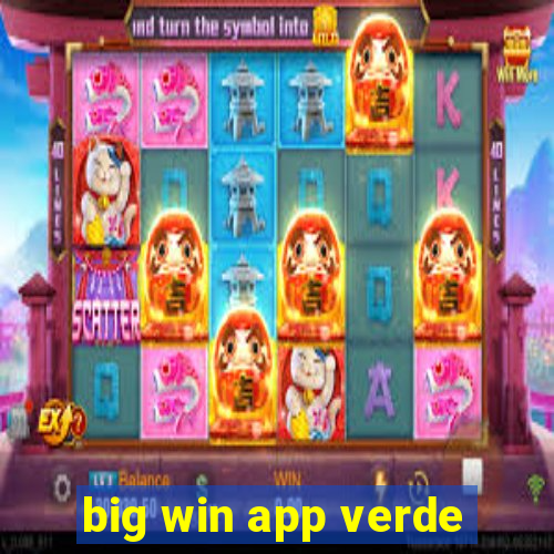 big win app verde