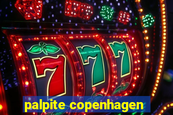 palpite copenhagen