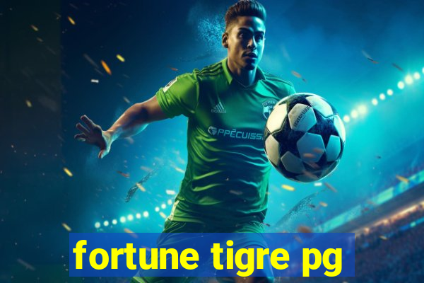 fortune tigre pg